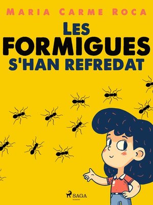 cover image of Les formigues s'han refredat